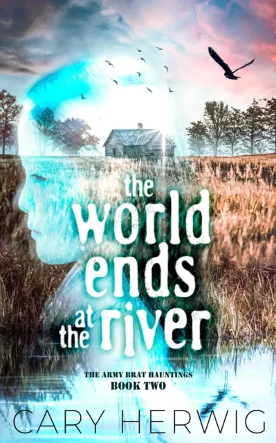 World Ends at the River