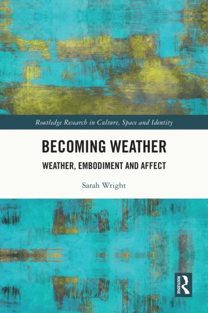 Becoming Weather