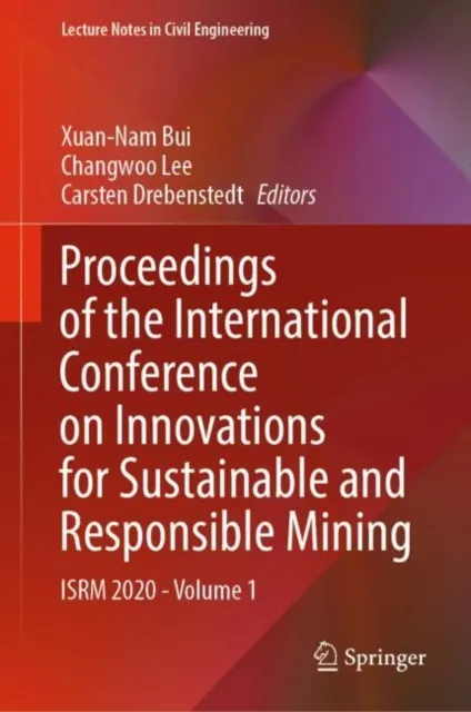 Proceedings of the International Conference on Innovations for Sustainable and Responsible Mining