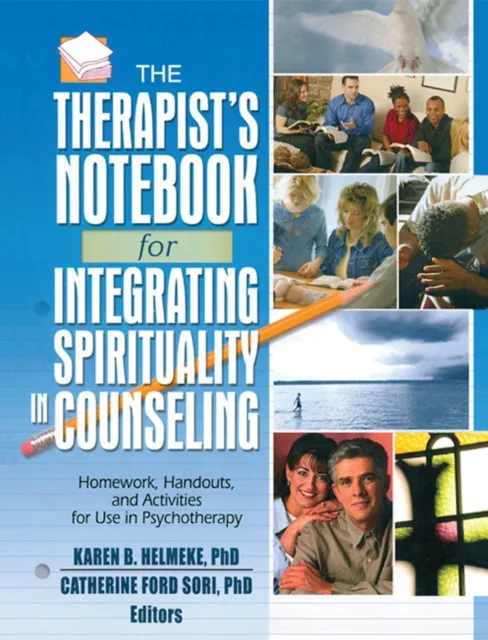 Therapist's Notebook for Integrating Spirituality in Counseling I
