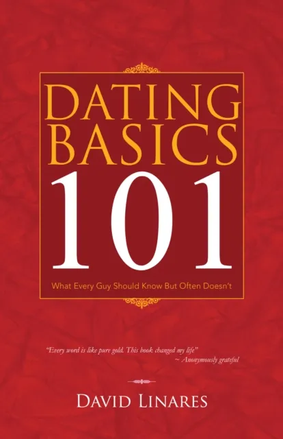 Dating Basics 101