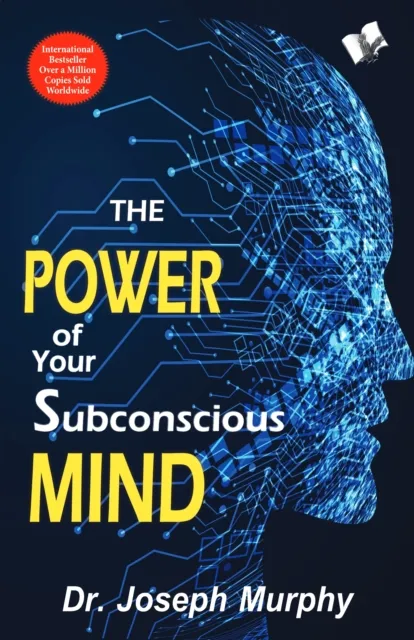 Power of Your Subconscious Mind
