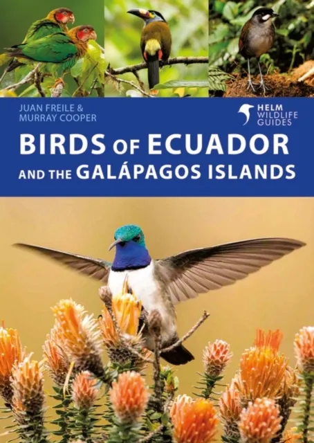 Birds of Ecuador and the Gal pagos Islands