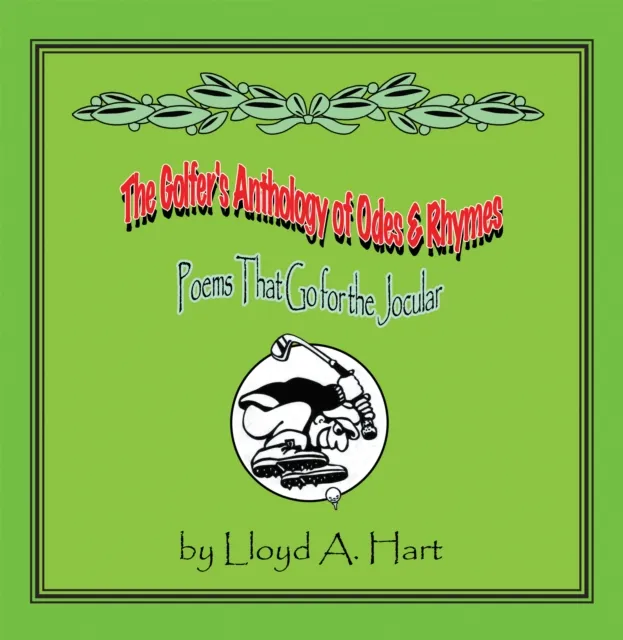 Golfer's Anthology of Odes & Rhymes