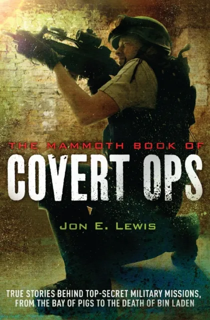 Mammoth Book of Covert Ops