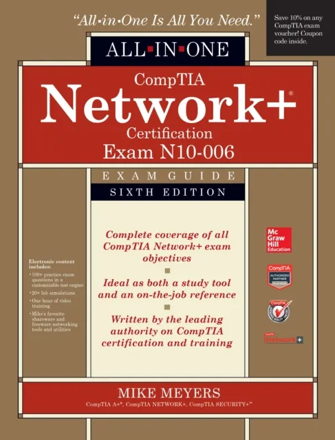 CompTIA Network+ All-In-One Exam Guide, Sixth Edition (Exam N10-006)