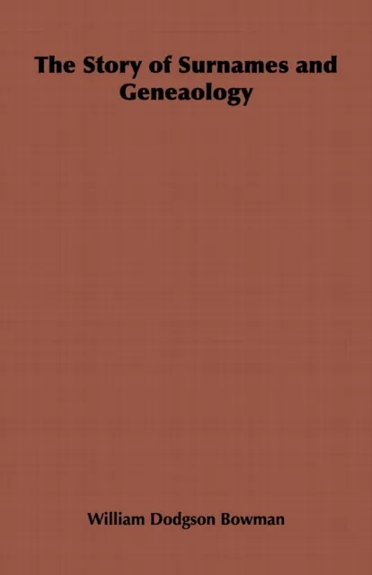 Story of Surnames and Geneaology