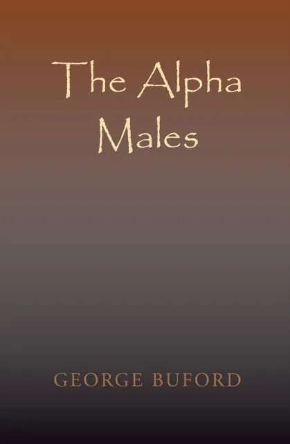 Alpha Males