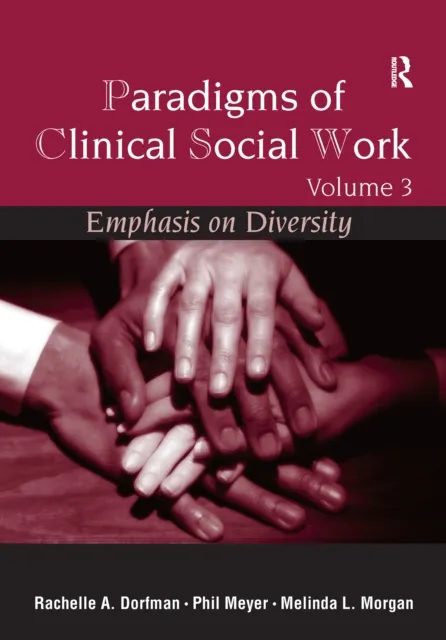 Paradigms of Clinical Social Work