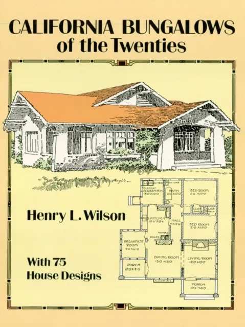 California Bungalows of the Twenties