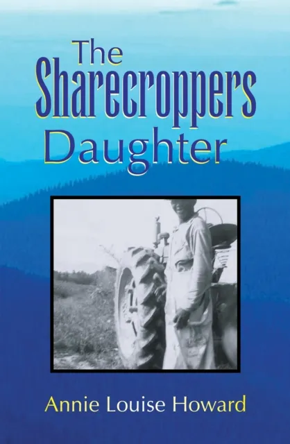 Sharecroppers Daughter