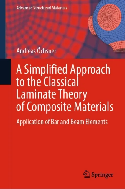 Simplified Approach to the Classical Laminate Theory of Composite Materials