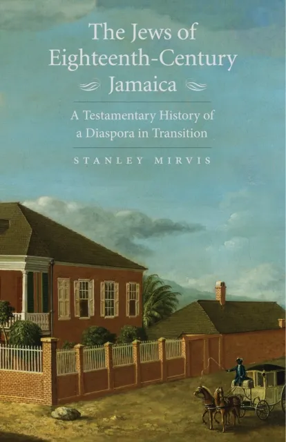 Jews of Eighteenth-Century Jamaica