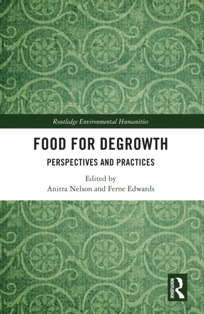 Food for Degrowth
