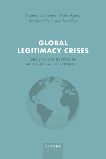 Global Legitimacy Crises