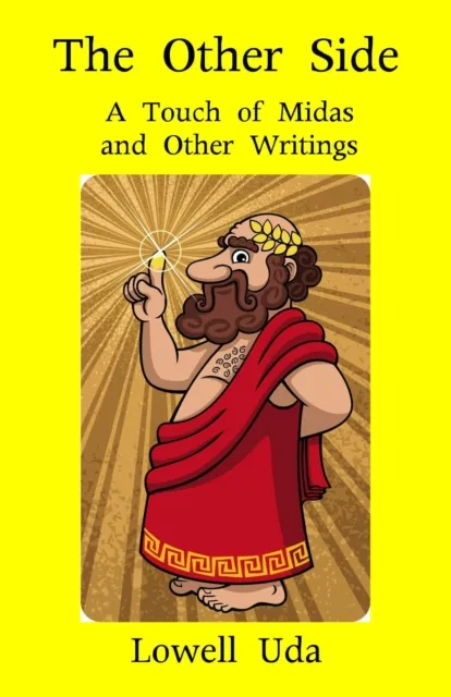 Other Side: A Touch of Midas and Other Writings