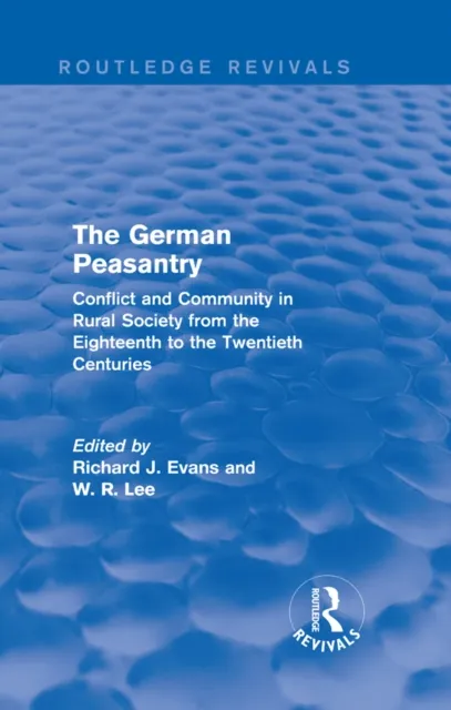 German Peasantry (Routledge Revivals)