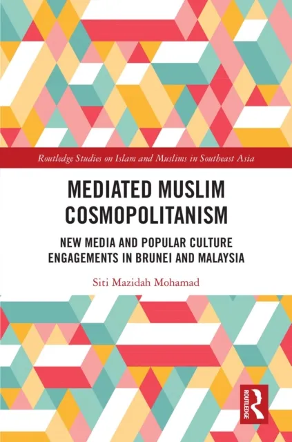 Mediated Muslim Cosmopolitanism