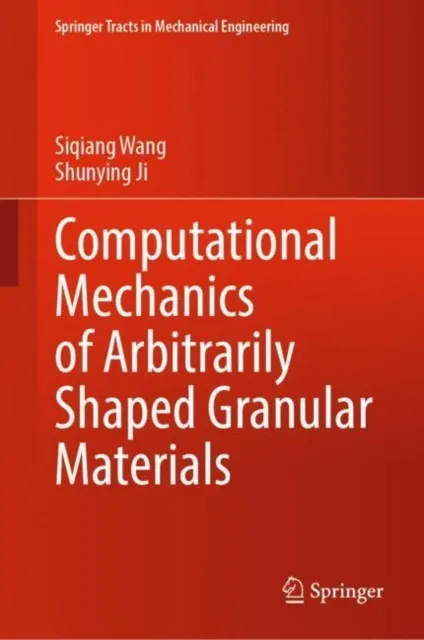 Computational Mechanics of Arbitrarily Shaped Granular Materials