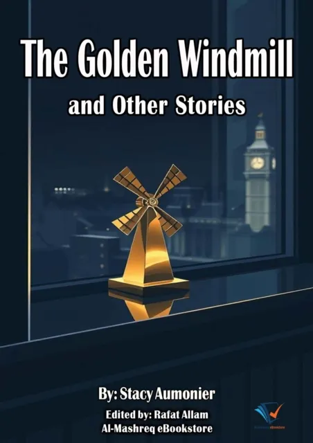 Golden Windmill and Other Stories