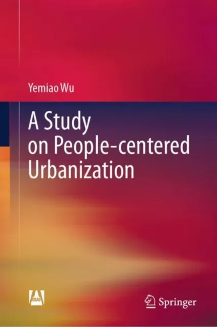 Study on People-centered Urbanization