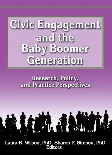 Civic Engagement and the Baby Boomer Generation
