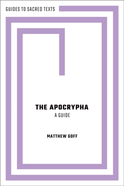Apocrypha: A Guide