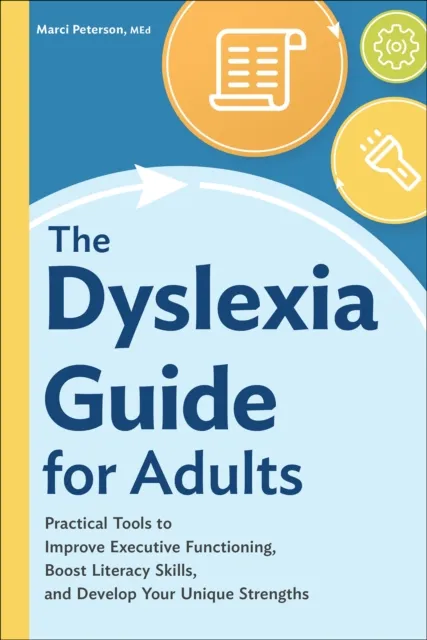 Dyslexia Guide for Adults