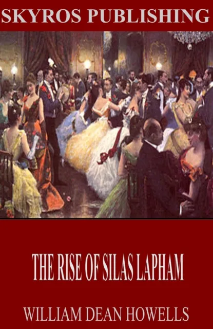 Rise of Silas Lapham