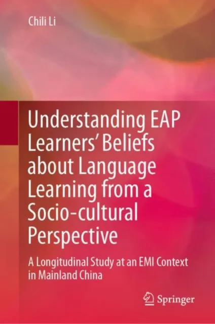 Understanding EAP Learners' Beliefs about Language Learning from a Socio-cultural Perspective