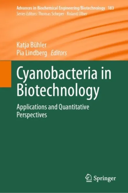 Cyanobacteria in Biotechnology