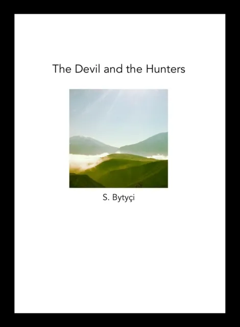 Devil and the Hunters