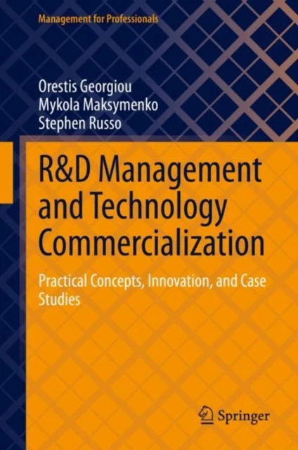 R&D Management and Technology Commercialization