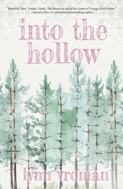 Into the Hollow