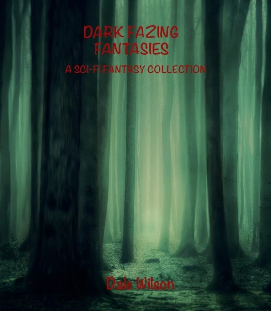 Dark Fazing Fantasies