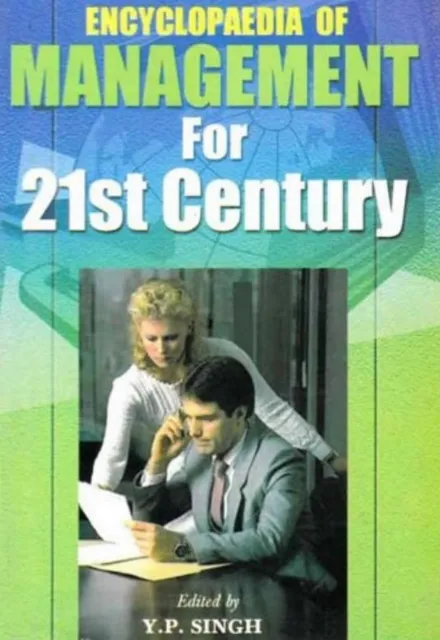 Encyclopaedia  of Management for 21st Century (Effective International Business Management)