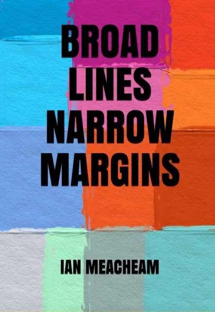 Broad Lines Narrow Margins
