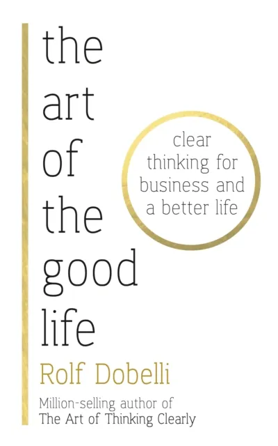 Art of the Good Life
