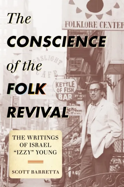 Conscience of the Folk Revival