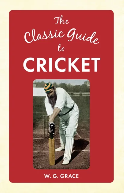 Classic Guide to Cricket