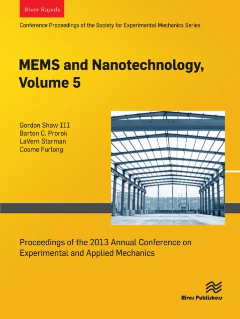 MEMS and Nanotechnology, Volume 5