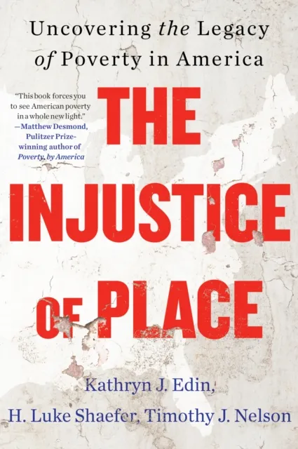 Injustice of Place