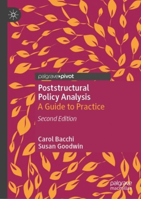 Poststructural Policy Analysis