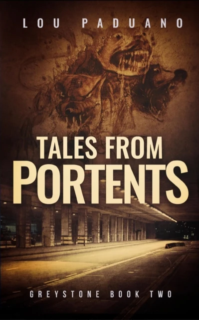 Tales from Portents - Greystone Book Two