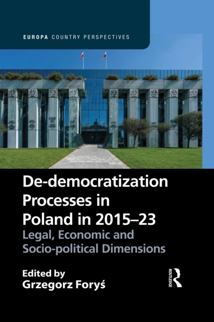 De-democratization Processes in Poland in 2015-23