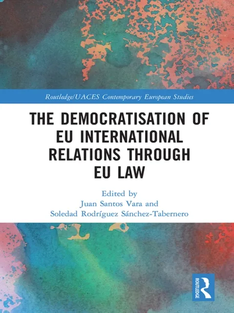 Democratisation of EU International Relations Through EU Law