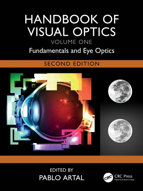 Handbook of Visual Optics, Volume One