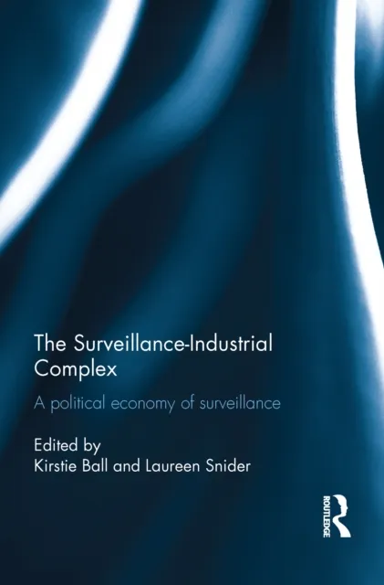 Surveillance-Industrial Complex