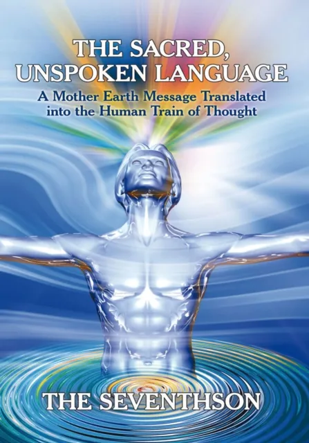 Sacred, Unspoken Language