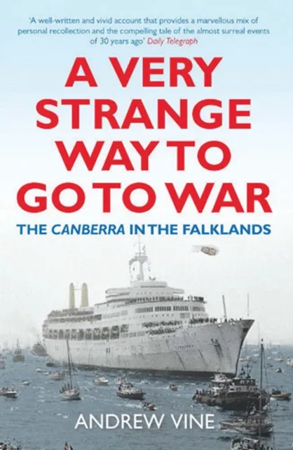 Very Strange Way to go to War